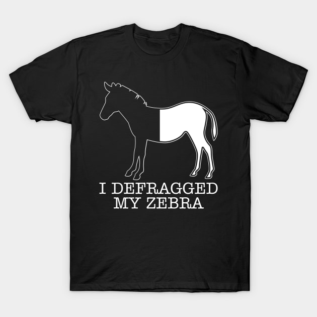 I Defragged My Zebra Programmer T-Shirt by maxcode